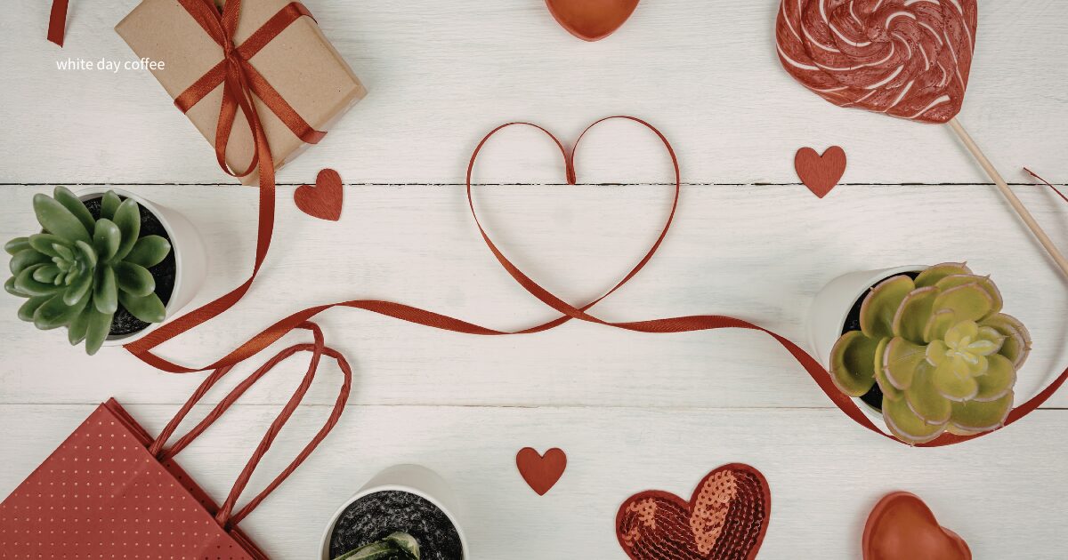 ホワイトデーのお返しにコーヒーを。ホッとする時間を贈ろう